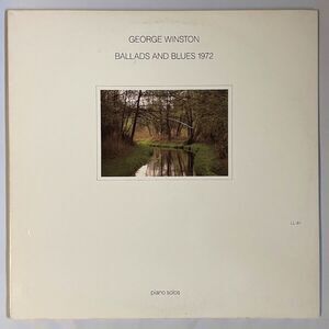 George Winston - Ballads & Blues 1972 - Piano Solos - Windham Hill Records USED